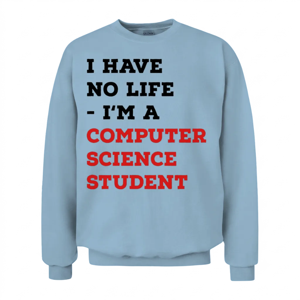 Computer Science Student School & Graduation Unisex Sweatshirt - Light Blue