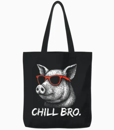 Chill Bro – Lustiges Schwein Mit Sonnenbrille Gamer Tote Bags - Black