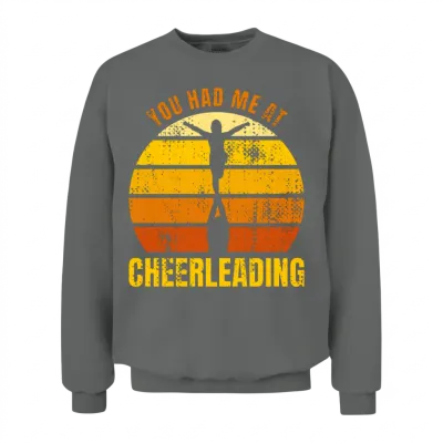 Funny Cheerleader Saying Unisex Sweatshirt - Graphite Heather