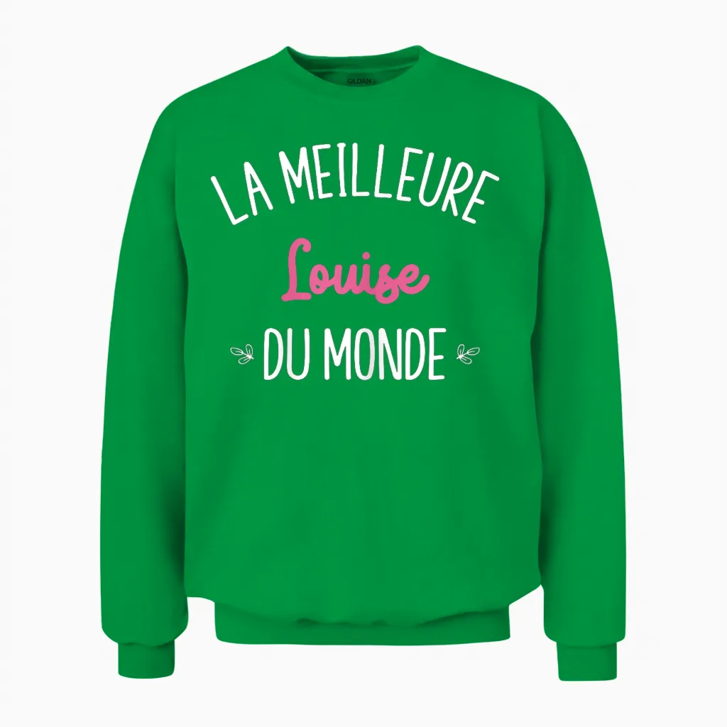 Woman Humor Personalized Gift Bff First Name Louise T-Shirt, Black, Female X-Small Unisex Sweatshirt in Irish Green