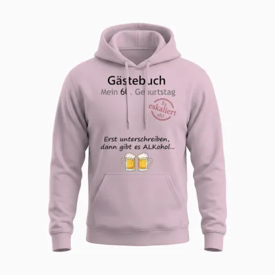 60th Birthday Party Guest Book for Boys and Girls Funny Design T-Shirt, White Unisex Hoodie - Light Pink