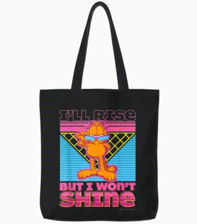 Garfield – I'll Rise but I Won't Shine Cool Chat Tote Bags - Black