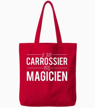 Je Suis Carrossier Pas Magician Joke Garagiste Tote Bags - Red