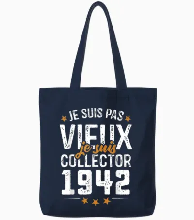 Je Suis Collector - Birthday Gift 83 Years Born in 1942 Tote Bags - Navy
