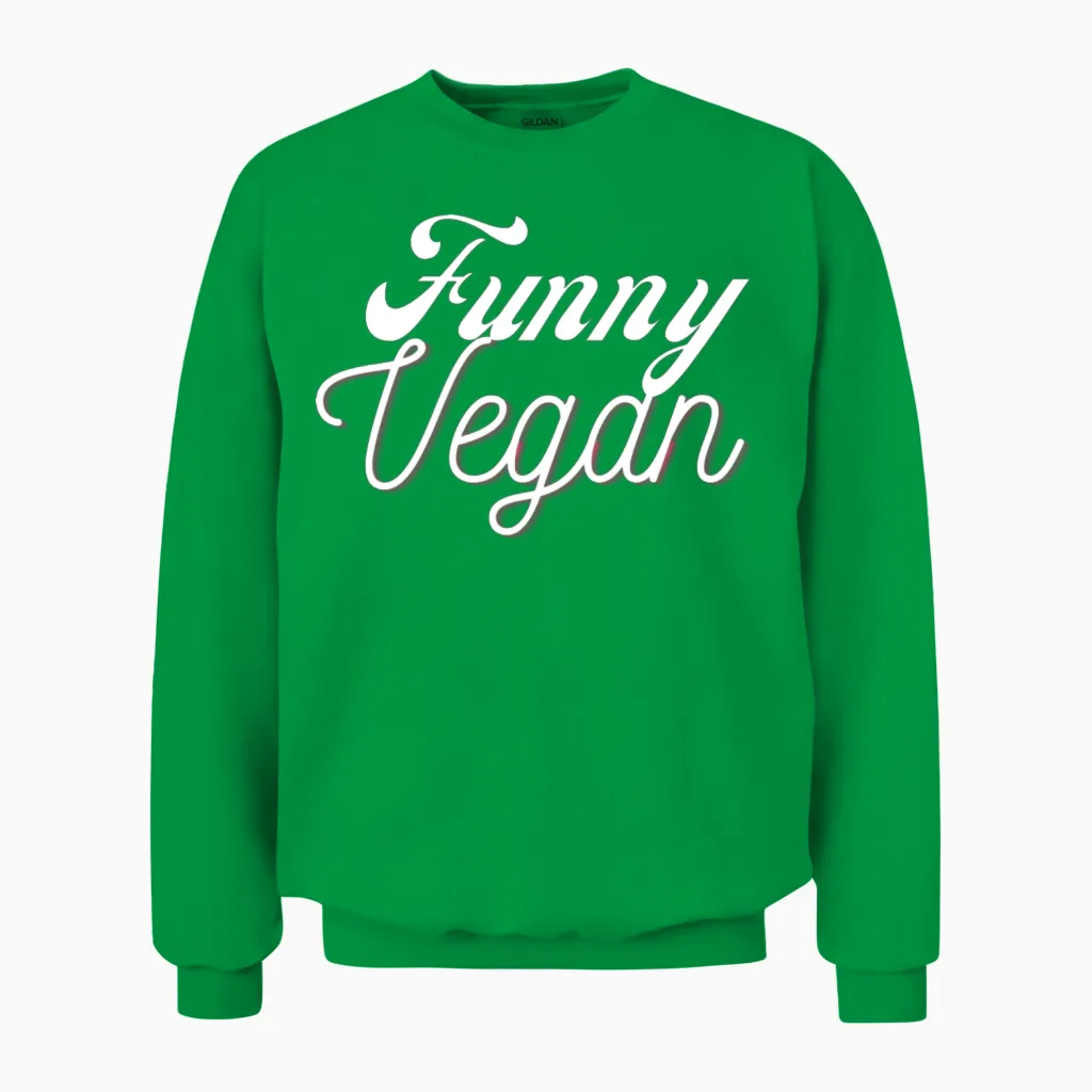 Funny Vegan Unisex Sweatshirt in Irish Green