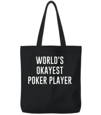 Funny Poker World S Okayest Poker Player Gift Poke Tote Bags - Black