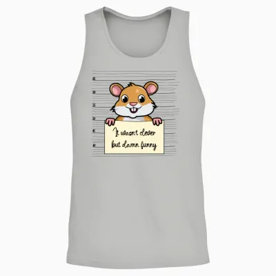 Hamster Was Not Clever but Funny Unisex Tank Top - Ash