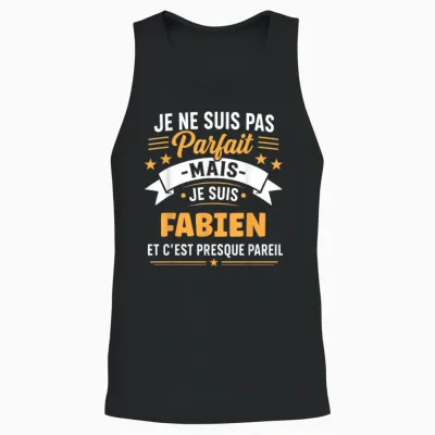 Humour Fabien Drole Blague Personnalisé Prénom Fabien Unisex Tank Top - Black