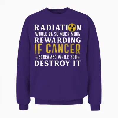 Cancer Scream While You Destroy It Unisex Sweatshirt - Purple