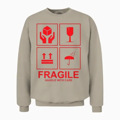 Zerbrechlicher Griff Mit Vorsicht Unisex Sweatshirt - Sand