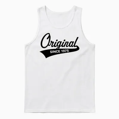 Original Since 1975 (year of Birth, Birthday / B) Unisex Tank Top - White