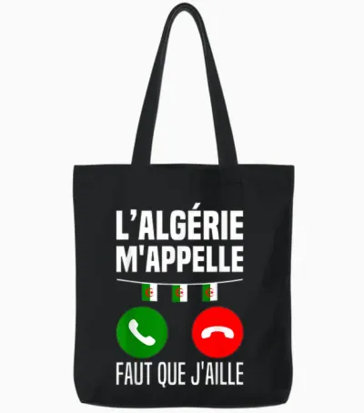 L'algérie M'appelle J'peux Pas J'me Barre En Algérie Drapeau Tote Bags - Black