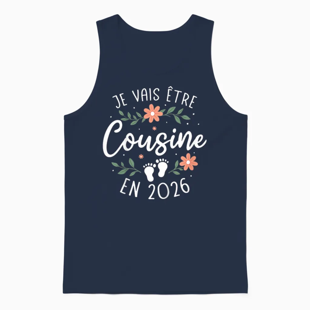 I Will Be Cousin in 2026 - Pregnancy Cousine Unisex Tank Top in Navy