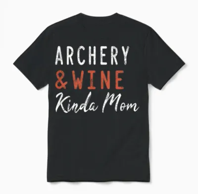 Archery and Wine Kinda Mom Unisex T-Shirt - Black