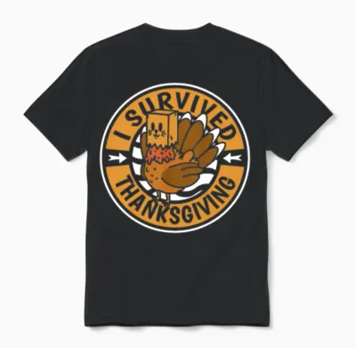 Thanksgiving Funny Unisex T-Shirt - Black