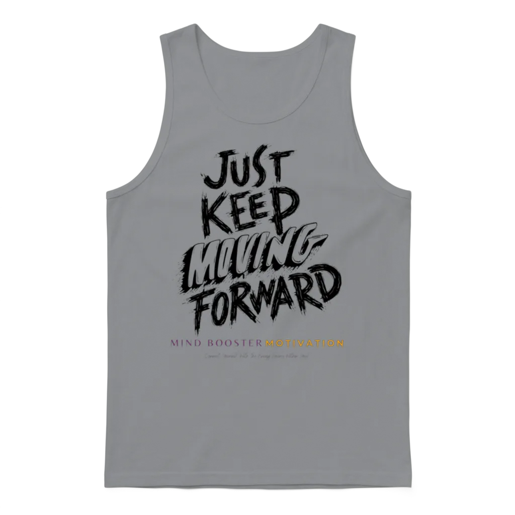 Just Keep Moving Forward Design 2 Unisex Tank Top - Sport Grey