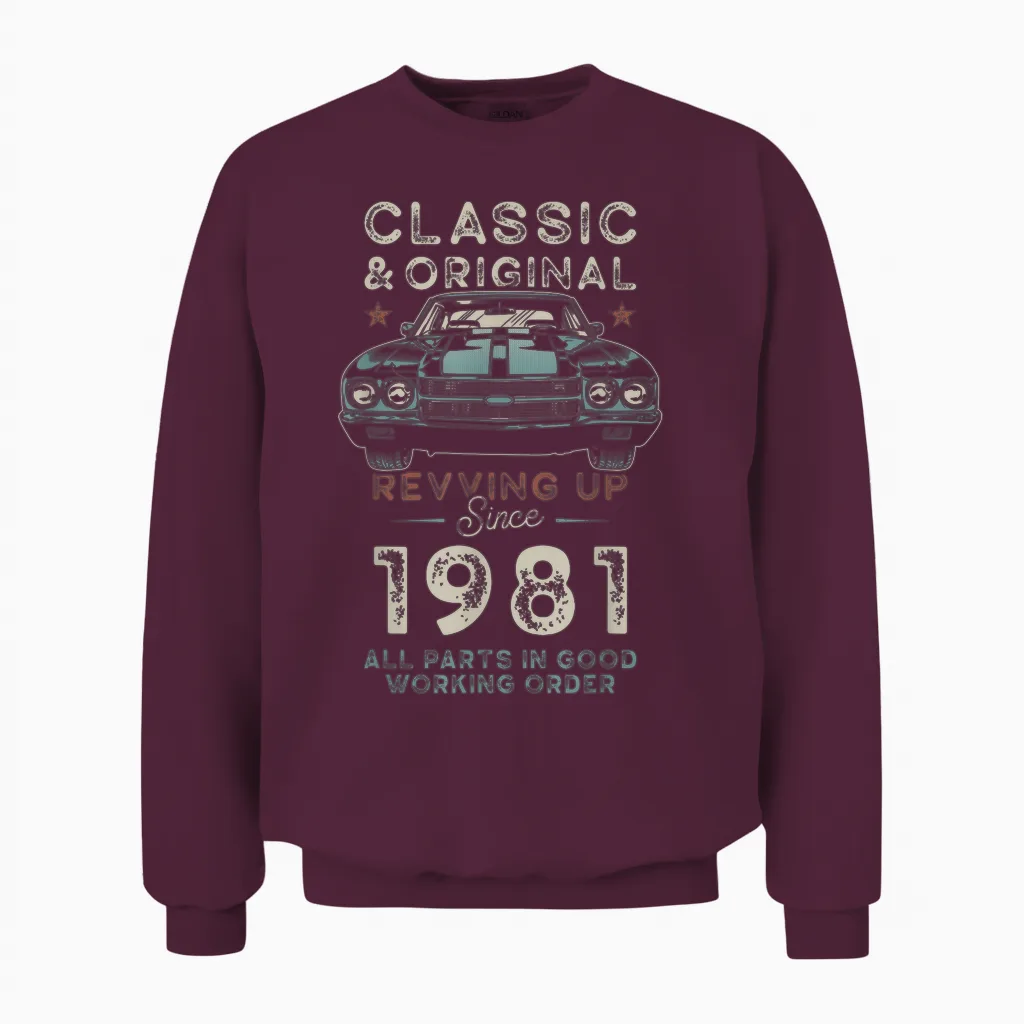 NΓ© En 1981 Muscle Car 45e Anniversaire Unisex Sweatshirt in Maroon