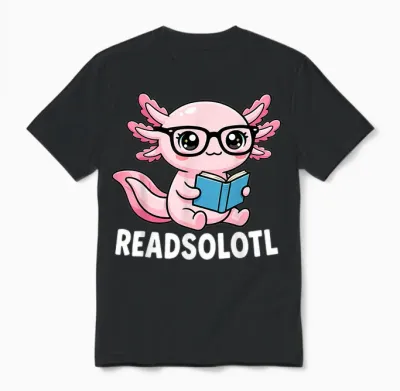 Axolotl Read Books Outfit Cool Reading Kids Book Character Unisex T-Shirt - Black