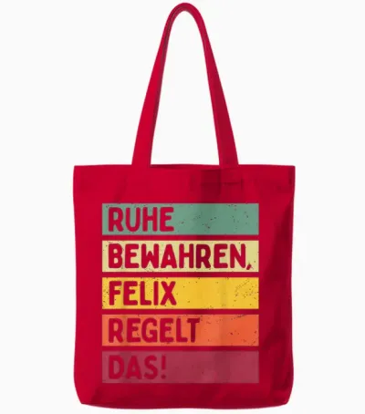 Ruhe Bewahren Felix Regelt Das Spruch in Retro Farben Tote Bags - Red
