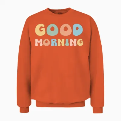Good Morning Unisex Sweatshirt - Orange