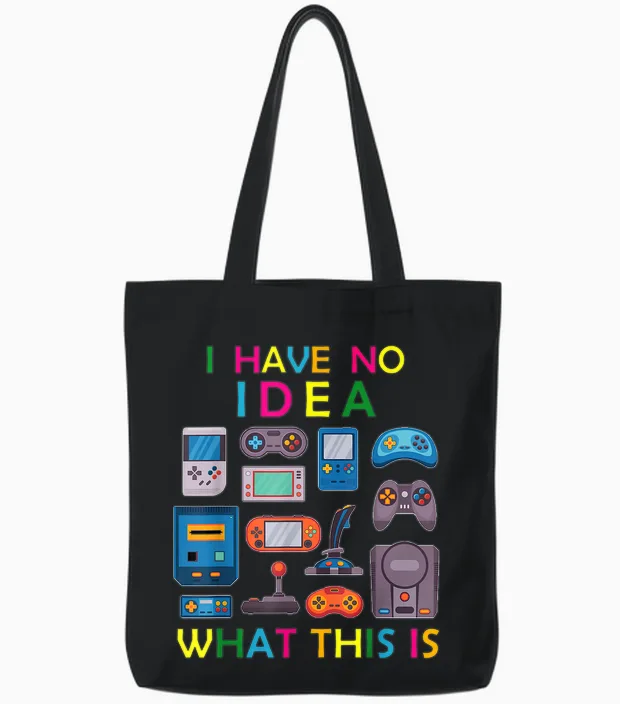 I Have No Idea What This Is Video Games Outfit 70s, 80s, 90s T-Shirt, Black, S Tote Bags in Black