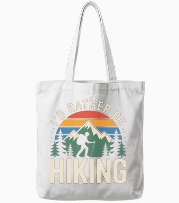 I'd Rather Be Hiking Lover & Outdoors Tote Bags in White