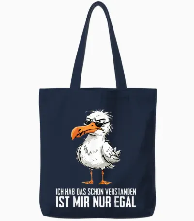 Ich Hab Das Schon Verstanden Ist Mir Nur Egal Möwe Tote Bags - Navy