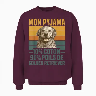 Humour Dog Gift Pajamas Hair Golden Retriever Vintage Unisex Sweatshirt - Maroon