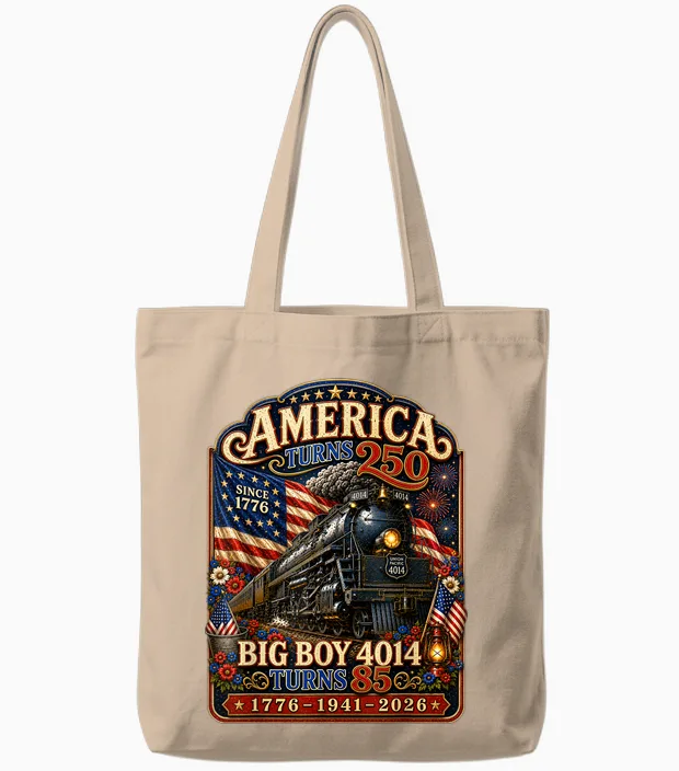 Big Boy 4014 Train Turns 85 America 250 Years 1776-1941-2026 Tote Bags in Natural