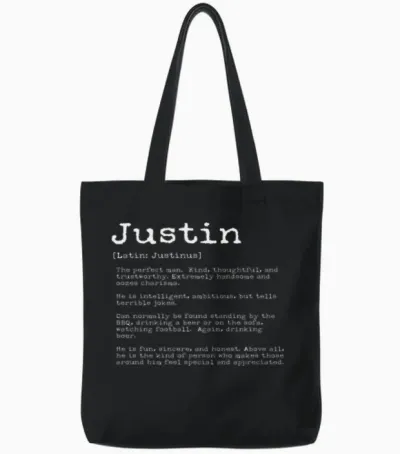 Funny Justin Names Definition Funny Justin Tote Bags - Black