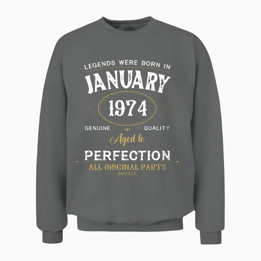 Legends Were Born in January 1974 Unisex Sweatshirt in Graphite Heather