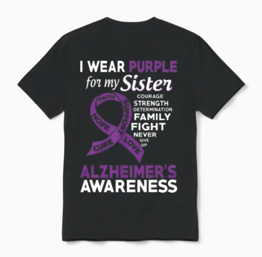 I Wear Purple for My Sister Alzheimer S Awareness Unisex T-Shirt in Black