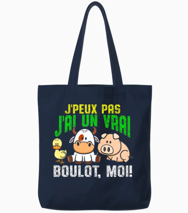 J'peux Pas J'ai Un Vrai Boulot Farmer Fermier Homme Cadeau T-Shirt Haut De Gamme Tote Bags in Navy