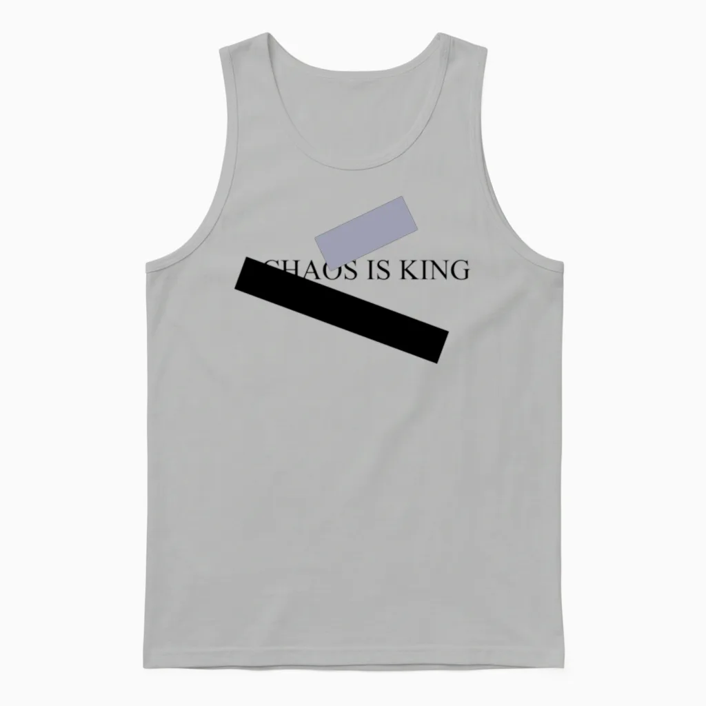 Chaos Is King Unisex Tank Top in Ash