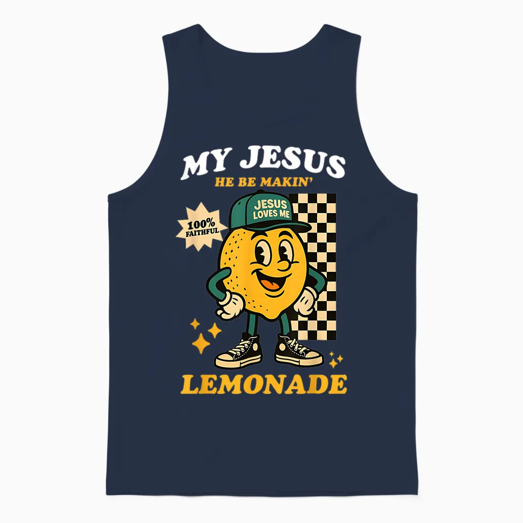 Life Gave Me Some Lemons but My Jesus He Be Making Lemonade Unisex Tank Top in Navy