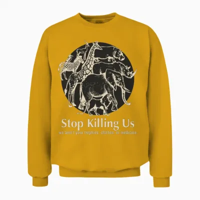 Stop Killing Us We Aren T Your Trophies Hunt Unisex Sweatshirt - Gold