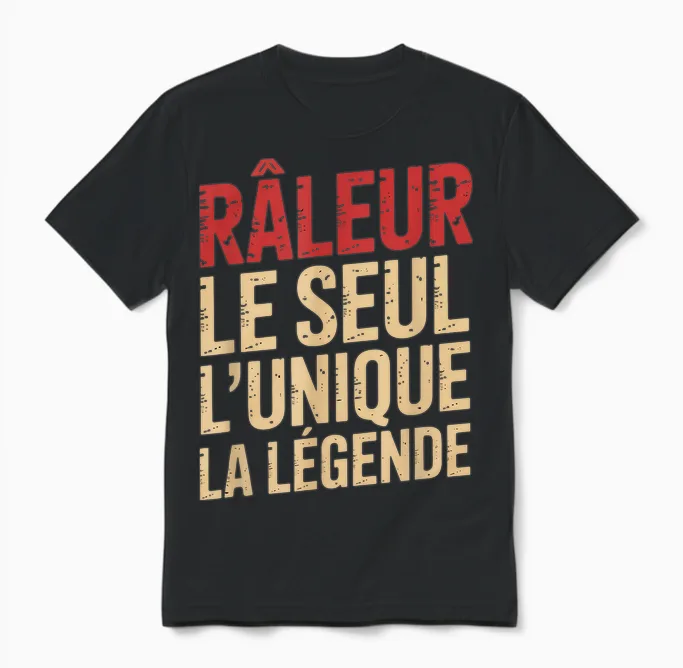 Raleur Man Humour Gift Idea Funny Funny Raler Unisex T-Shirt in Black