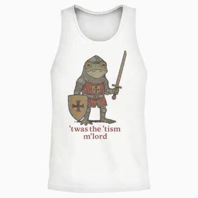 Funny T'was the 'tism M'lord Medieval Knight Frog Tsim Unisex Tank Top - White