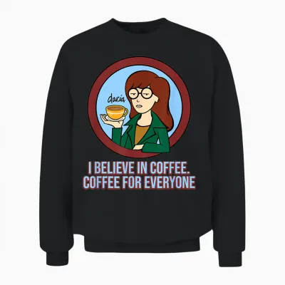 Mademark X Daria - I Believe in Coffee - Coffee for Everyone Unisex Sweatshirt - Black