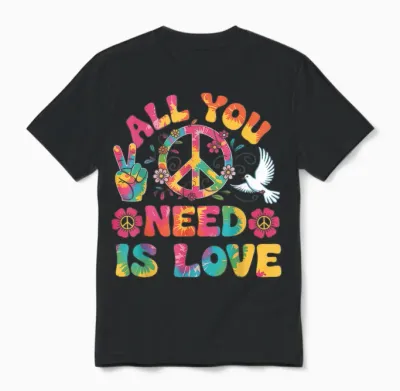 All You Need Is Love Costume Hippie 60s 70s Carnival Unisex T-Shirt - Black