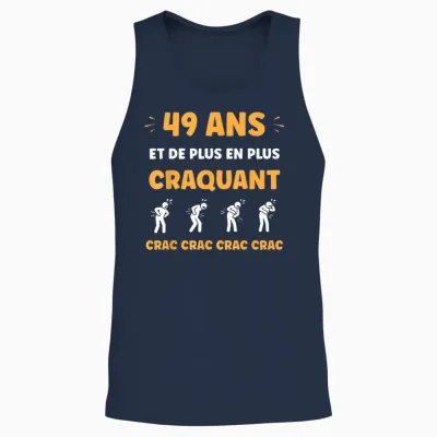 Crac Humour Fatigue Craquant 49 Ans Anniversaire Age 49 Ans Unisex Tank Top - Navy