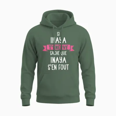 Gift Woman Humour Name Personalized Inaya T-Shirt, Black Unisex Hoodie - Military Green