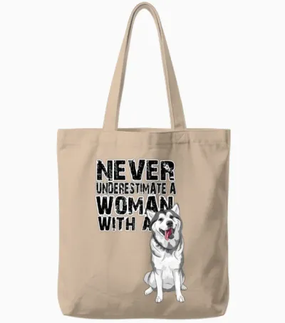 Siberian Husky Never Underestimate Tote Bags - Natural