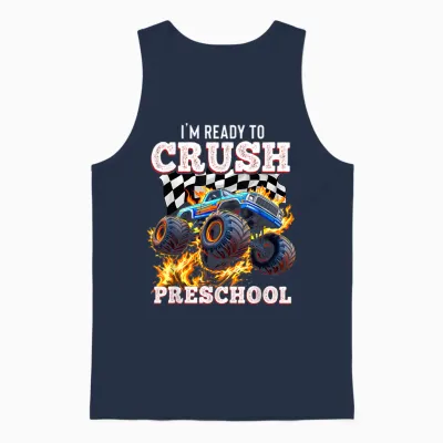 I'm Ready to Crush Preschool Monster Truck First Day Boys Unisex Tank Top - Navy