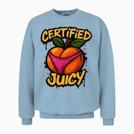 Certified Juicy Unisex Sweatshirt in Light Blue