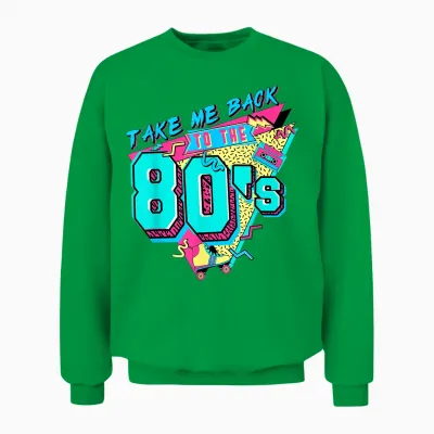 Bringen Sie Mich Zurück in Die 80er Jahre Vintage 1980er Made in the 80ers Lover Unisex Sweatshirt - Irish Green