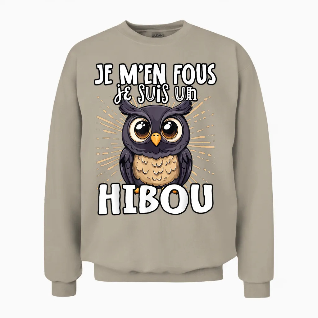Je M'en Fous Je Suis Un Hibou β Cute Owl T-Shirt, Black, S Unisex Sweatshirt in Sand