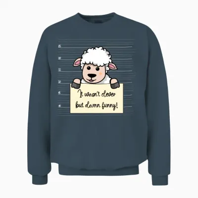 Sheep Was Not Clever but Funny Unisex Sweatshirt - Dark Heather