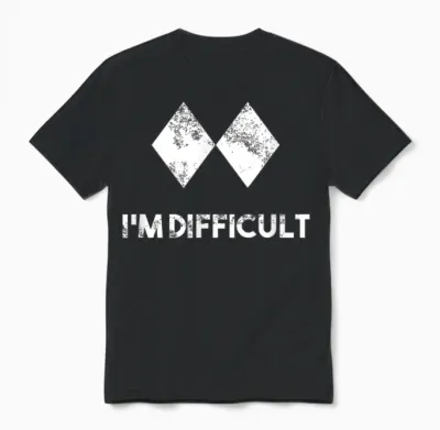 Ski I'm Difficult Skiing Skier Snowboard Snowboarder Gift Unisex T-Shirt - Black