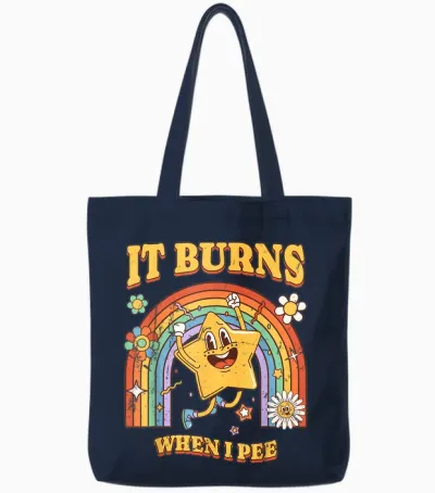 Funny Saying "it Burns When I Pee"! Sarcastic, Ironic Tote Bags - Navy